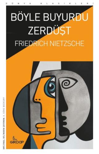 Böyle Buyurdu Zerdüşt - Friedrich Nietzsche - Girdap Kitap