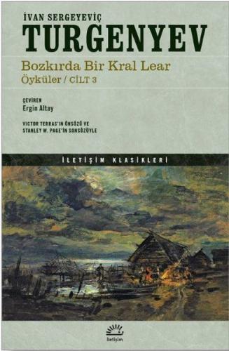 Bozkırda Bir Kral Lear Öyküler Cilt: 3 - İvan Sergeyeviç Turgenyev - İ