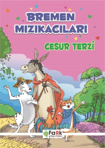 Bremen Mızıkacıları - Cesur Terzi - Ali Polat - Fark Yayınları