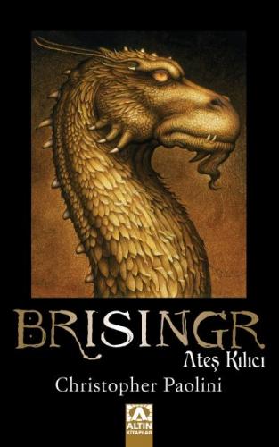 Brisingr - Ateş Kılıcı - Christopher Paolini - Altın Kitaplar