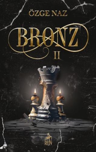 Bronz 2 (Ciltli) - Özge Naz - Ren Kitap