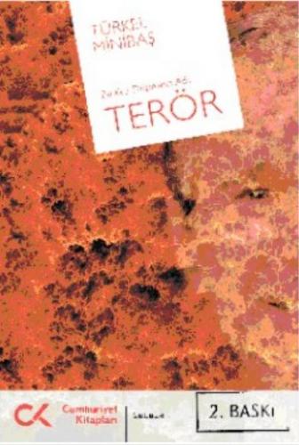 Bu Kez Düşmanın Adı: Terör - Türkel Minibaş - Cumhuriyet Kitapları