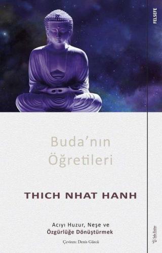 Buda'nın Öğretileri - Thich Nhat Hanh - Sola Unitas