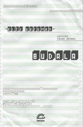 Budala - Elif Batuman - İletişim Yayınevi