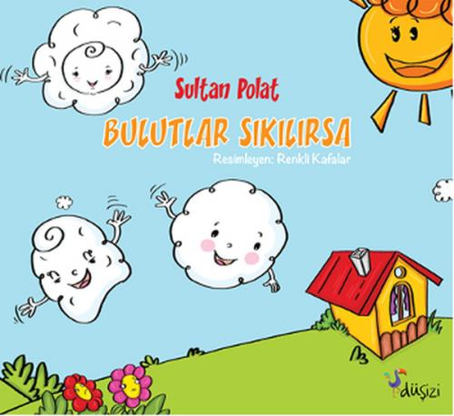 Bulutlar Sıkılırsa - Sultan Polat - Düşizi
