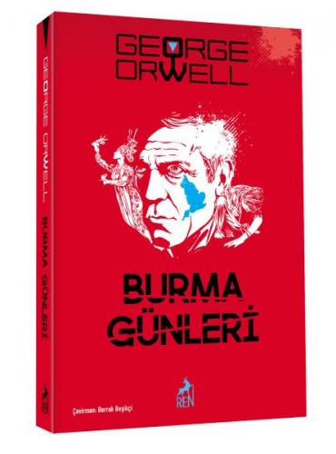 Burma Günleri - George Orwell - Ren Kitap - Özel Ürün
