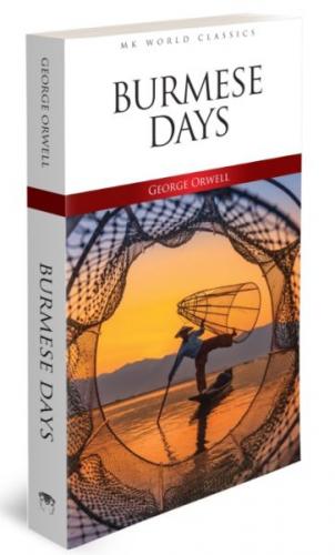 Burmese Days - George Orwell - MK Publications - Roman