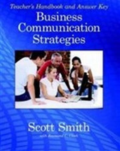 Business Communication Strategies (Ciltli) - Scott Smith - MK Publicat