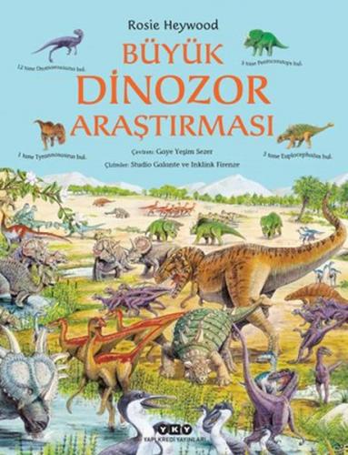 Büyük Dinozor Araştırması - Rosie Heywood - Yapı Kredi Yayınları