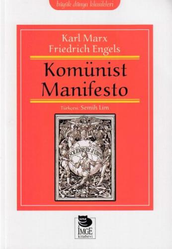 Komünist Manifesto - Karl Marx - İmge Kitabevi Yayınları