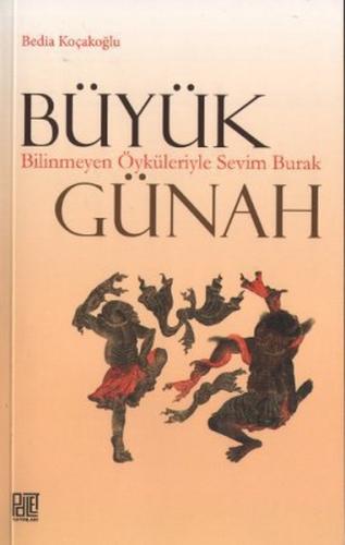 Büyük Günah - Bedia Koçakoğlu - Palet Yayınları