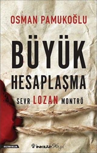 Büyük Hesaplaşma - Osman Pamukoğlu - İnkılap Kitabevi