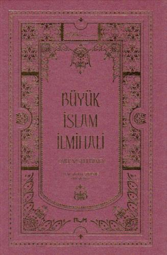 Büyük İslam İlmihali (2 Renk) (Ciltli) - Ömer Nasuhi Bilmen - Nuh Yayı