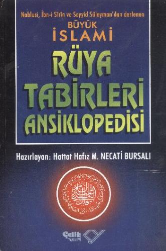 Büyük İslami Rüya Tabirleri Ansiklopedisi (Ciltli, 2. Hamur) - Nablusi