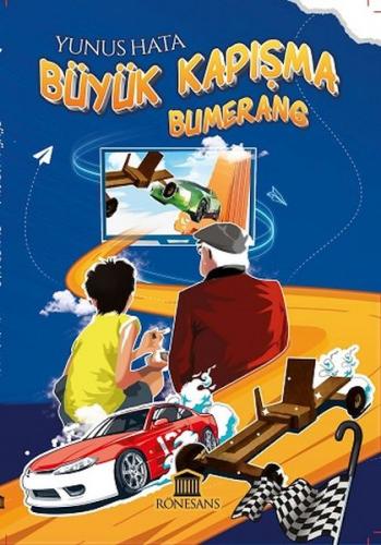 Büyük Kapışma - Bumerang - Yunus Hata - Rönesans Yayınları