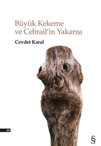 Büyük Kekeme ve Cebrail'in Yakarışı - Cevdet Karal - Everest Yayınları
