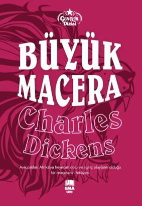 Büyük Macera - Charles Dickens - Ema Genç