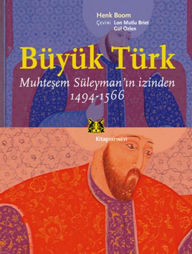 Büyük Türk - Henk Boom - Kitap Yayınevi