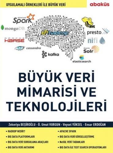 Büyük Veri Mimarisi ve En Önemli Teknolojileri - Ensar Erdoğan - Abakü