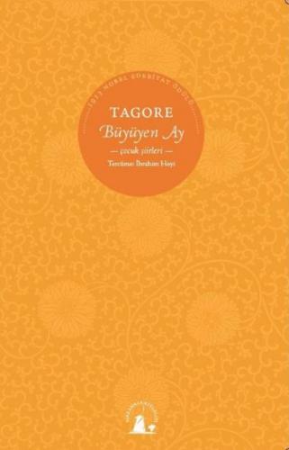 Büyüyen Ay - Rabindranath Tagore - Kırkambar Yayınları