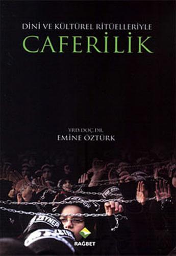 Caferilik - Emine Öztürk - Rağbet Yayınları