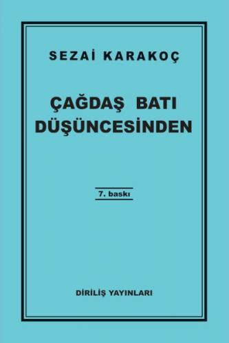 Çağdaş Batı Düşüncesinden - Sezai Karakoç - Diriliş Yayınları