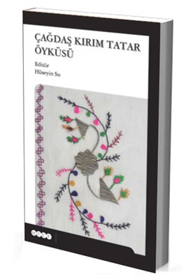 Çağdaş Kırım Tatar Öyküsü - Hüseyin Su - Hece Yayınları
