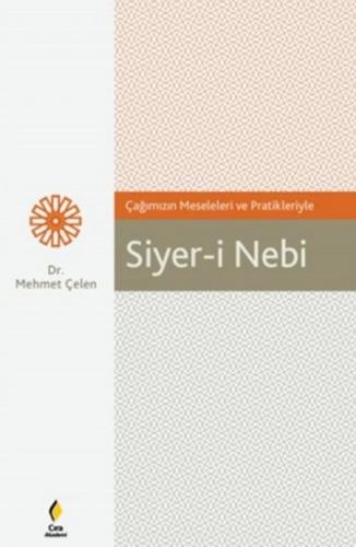 Siyer-i Nebi - Mehmet Çelen - Çıra Yayınları