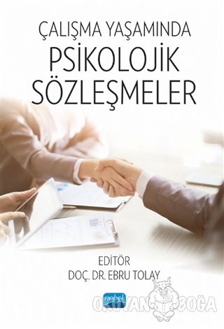 Çalışma Yaşamında Psikolojik Sözleşmeler - Ebru Tolay - Nobel Akademik