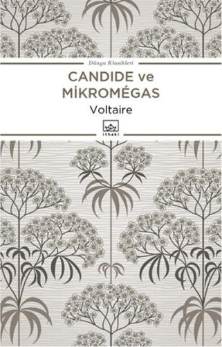 Candide ve Mikromegas - François Marie Arouet Voltaire - İthaki Yayınl