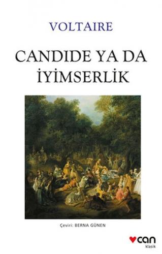 Candide ya da İyimserlik - Voltaire - Can Sanat Yayınları