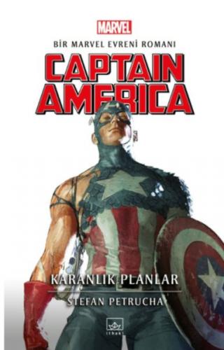 Captain America: Karanlık Planlar - Stefan Petrucha - İthaki Yayınları