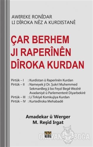Çar Berhem Jı Raperinen Diroka Kurdan - M. Reşid Irgat - J&J Yayınları