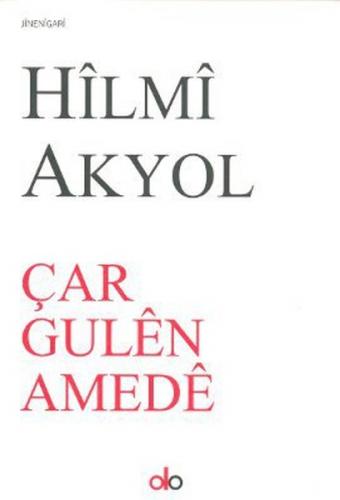 Çar Gulen Amede - Hilmi Akyol - Do Yayınları