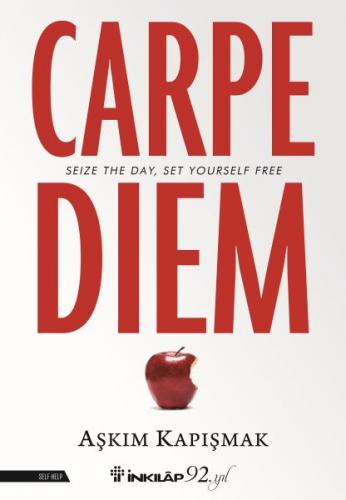 Carpe Diem - Aşkım Kapışmak - İnkılap Kitabevi