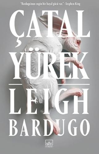 Çatal Yürek - Leigh Bardugo - İthaki Yayınları