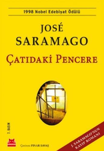 Çatıdaki Pencere - Jose Saramago - Kırmızı Kedi Yayınevi