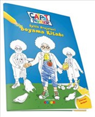 Çatpat Profesör - İyilik Projeleri Boyama Kitabı - Ahmet Kasım Fidan -