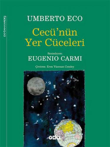 Cecü'nün Yer Cüceleri (Ciltli) - Umberto Eco - Yapı Kredi Yayınları