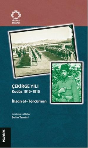 Çekirge Yılı - İhsan et-Tercüman - Klasik Yayınları