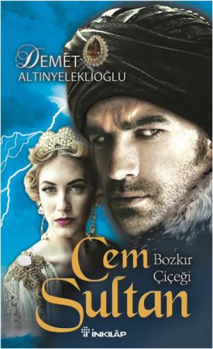 Cem Sultan - Demet Altınyeleklioğlu - İnkılap Kitabevi