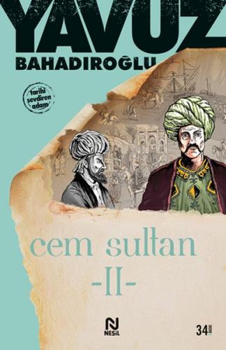 Cem Sultan 2 - Yavuz Bahadıroğlu - Nesil Yayınları
