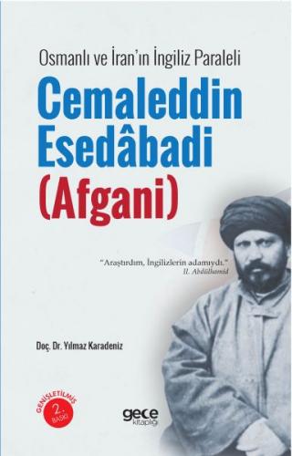 Cemalettin Esedabadi (Afgani) - Yılmaz Karadeniz - Gece Kitaplığı