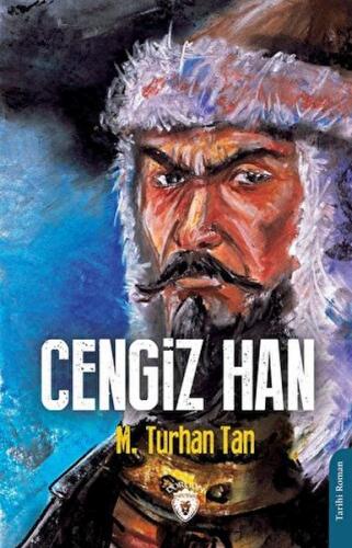 Cengiz Han - M. Turhan Tan - Dorlion Yayınları