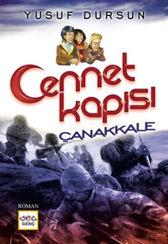 Cennet Kapısı Çanakkale - Yusuf Dursun - Nar Yayınları