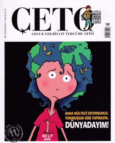 Çeto (Çocuk Edebiyatı Tercüme Ofisi) Dergisi Sayı 11 - - Çeto Dergisi