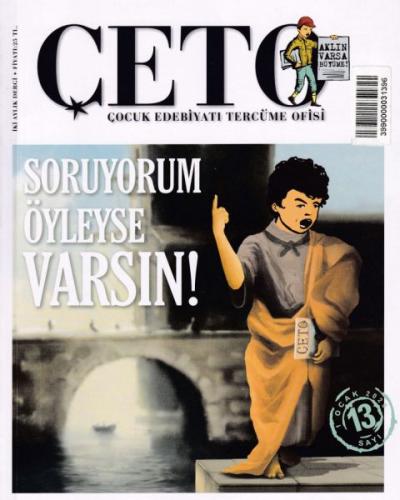 Çeto (Çocuk Edebiyatı Tercüme Ofisi) Dergisi Sayı 13 - - Çeto Dergisi