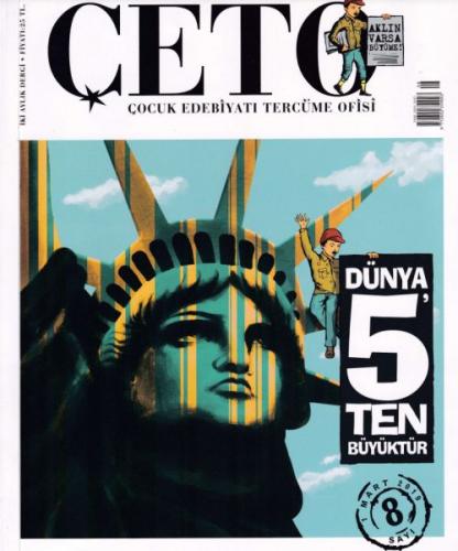 Çeto (Çocuk Edebiyatı Tercüme Ofisi) Dergisi Sayı 8 - - Çeto Dergisi