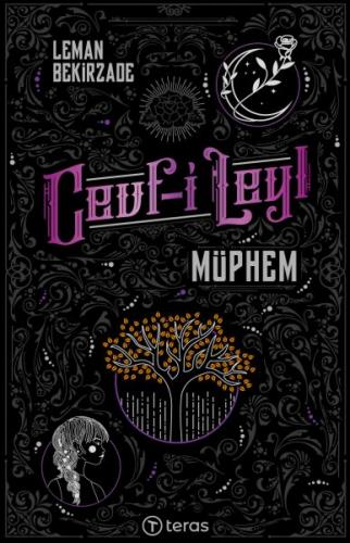 Cevf-i Leyl Müphem (Ciltli) - Leman Bekirzade - Teras Kitap