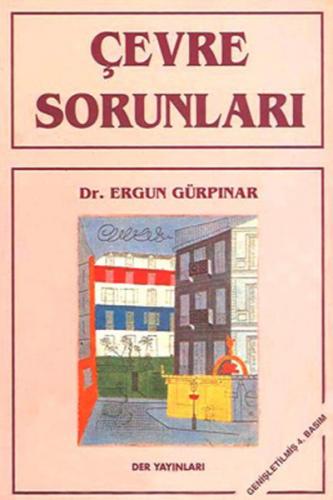 Çevre Sorunları - Ergun Gürpınar - Der Yayınları